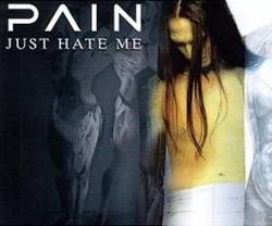 Pain (SWE) : Just Hate Me 2